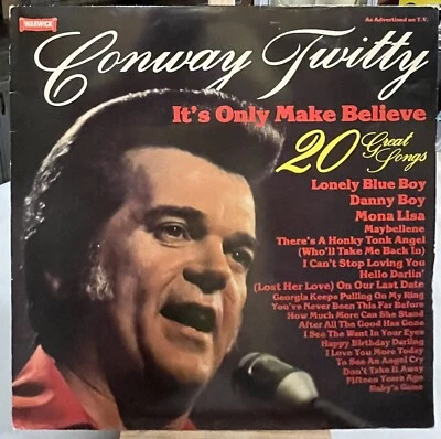 Conway Twitty Lp It'S Only Make Believe - 20 Great Songs On Warwick WW5102 NM/EX - Image 1 of 4