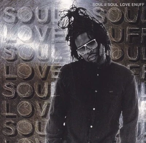 Soul II Soul,Love Enuff Cd NEW SEALED - Bild 1 von 2