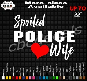 Spoiled Police Wife Decal Sticker Police Officer Wife Vinyl Decal Stickers - Bild 1 von 1