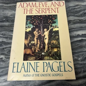 Adam, Eve and the Serpent Elaine Pagels 1988 Paperback Christian Mysticism - Picture 1 of 4