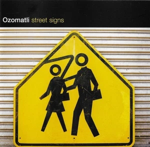 Ozomatli - Street Signs CD - Picture 1 of 1