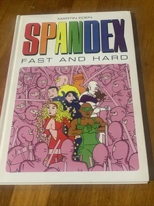 Spandex (Martin Eden, HC, 2012) | LGBTQ+ Superhero Comic | First Edition | VGC - Picture 1 of 3