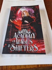 Academy of Mages & Shifters 1 by Laura Wylde book - Picture 1 of 3