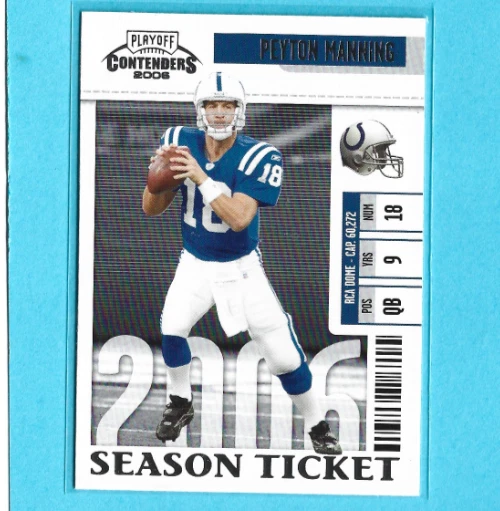 2006 Playoff Contenders PEYTON MANNING Indianapolis Colts #43 - Image 1 of 1