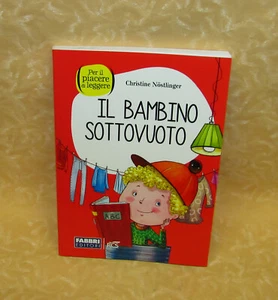 LIBRO IL BAMBINO SOTTOVUOTO ed. FABBRI cod.24965 - Bild 1 von 1