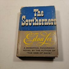 The Southerners By Edna Lee, a Sweeping Panoramic Novel  (BCE) by Lee, Edna