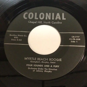 FOUR SOUNDS AND A FURY - Myrtle Beach Boogie / Virginia 45 - Colonial CR-777 *** - Picture 1 of 2