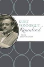 Kurt Vonnegut Remembered (American Writers Remembered), , Very Good Book