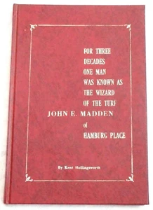 The Wizard of the Turf: John E. Madden of Hamburg Place by Kent Hollingsworth - Imagen 1 de 1