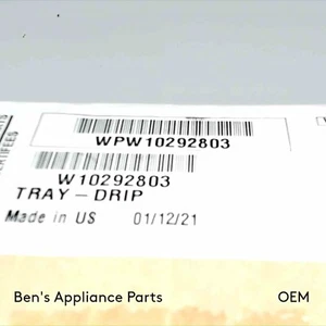 BRAND NEW OEM WPW10292803 WHIRLPOOL REFRIGERATOR EVAPORATOR TRAY H-032 APS - Picture 1 of 1