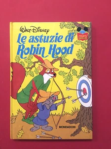 Le astuzie di Robin Hood-Walt Disney-libro Mondadori 1985-Libro illustrato - Foto 1 di 3