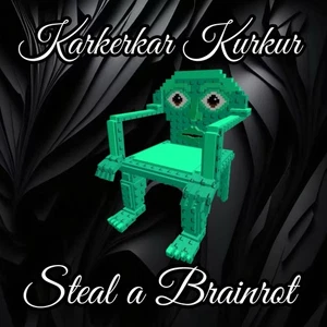 Karkerkar Kurkur - Steal a Brainrot - Secret - Fast And Cheap!! - Picture 1 of 1