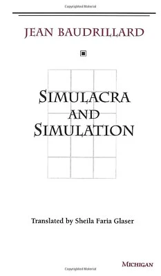 Simulacra and Simulation: The Model and the Method Paperback – 1 January 1994 - Image 1 of 2