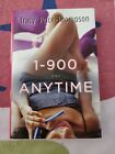 *1-900-A-N-Y-T-I-M-E* Novel By Tracy Price-Thompson. Brand New Condition. 1st Ed