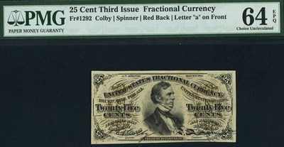 FR 1292 - 25c THIRD ISSUE FRACTIONAL - RED BACK - "a" ON FRONT - PMG 64 EPQ ChCU - Image 1 of 4