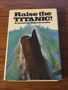 "Raise the Titanic!" Clive Cussler, 1976 - Imagen 1 de 3