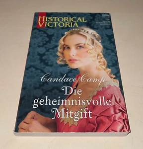 Cora Historical Victoria Band 60: Candace Camp - Die geheimnisvolle Mitgift - Bild 1 von 6