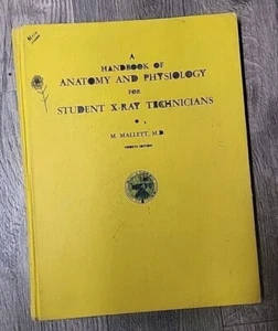 Vintage Handbook of Anatomy & Physiology For Student X-Ray Technicians 1962 - Picture 1 of 2
