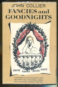 Fancies and Goodnights by John Collier-Hardcover in Dust Jacket-1952 - Picture 1 of 2