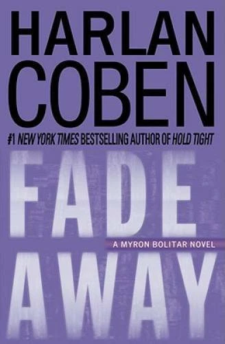 Fade Away (Myron Bolitar, Book 3) - Hardcover By Coben, Harlan - VERY GOOD Foto 1 de 1