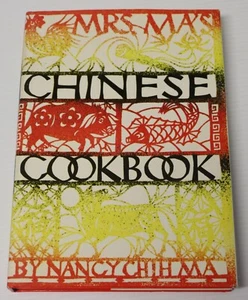 Mrs Ma's Chinese Cookbook By Nancy Chih Ma - H/C D/J 1973 - Picture 1 of 6