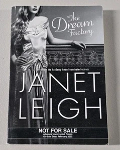 The Dream Factory by Janet Leigh - NOT FOR SALE ADVANCED COPY UNCORRECTED PROOFS - Picture 1 of 8