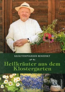 Kräuterpfarrer Benedikt: Heilkräuter aus dem Klostergarten von Benedikt... - Foto 1 di 1