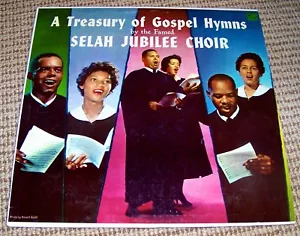 SELAH JUBILEE CHOIR - A Treasury of Gospel Hymns - 1957 Masterseal 33-1902/3 - Foto 1 di 1