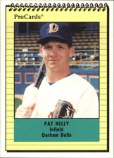 1991 Durham Bulls ProCards #1555 Pat Kelly