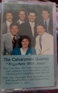 The Calvarymen Quartet Anywhere With Jesus Cassette - Bild 1 von 1