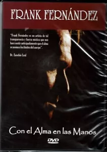 Frank Fernandez Con el Alma en Las Manos BRAND NEW SEALED DVD - Picture 1 of 2