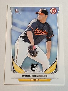 2014 Bowman Draft Baseball #DP85 Brian Gonzalez Baltimore Orioles