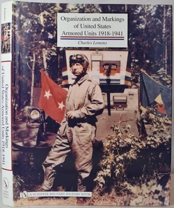 ORGANIZATION & MARKINGS OF UNITED STATES ARMY ARMORED UNITS 1918-1941. US Tanks - Bild 1 von 5