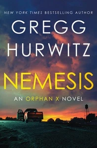 Nemesis: An Orphan X Novel by Gregg Hurwitz Hardcover Book - Foto 1 di 1