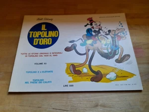 IL TOPOLINO D'ORO MONDAD. VOL XII TOPOLINO E L' ELEFANTE / TOPOLINO NEL PAESE.. - Imagen 1 de 5