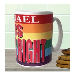 Personalisierte IHR NAME MRS RIGHT & ALWAYS RIGHT GayPride Keramik Kaffeetasse Geschenk - Bild 1 von 8