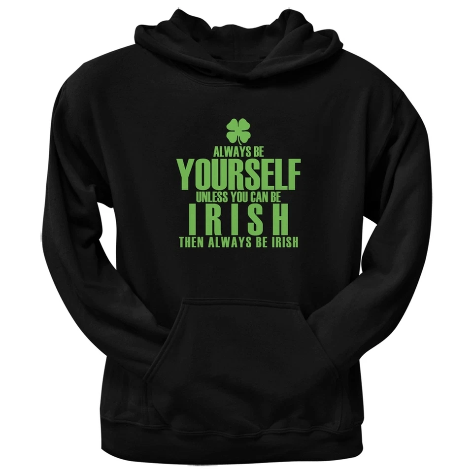 Always Be Yourself Irish Clover Black Adult Pullover Hoodie — 第 1/1 张图片