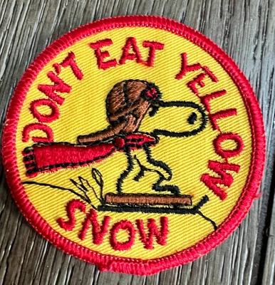 True Vintage Sew-On Patch Snoopy Don't Eat Yellow Snow Funny Retro - Image 1 of 3