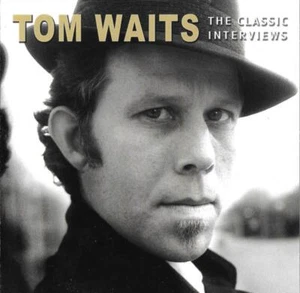 The Classic Interviews Tom Waits CD Kostenloser Versand im Vereinigten Königreich Top-Qualität - Bild 1 von 11