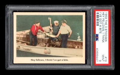 1959 Fleer Three Stooges #19 Hey fellows, I think I've got a bite. PSA 9 - Image 1 of 2