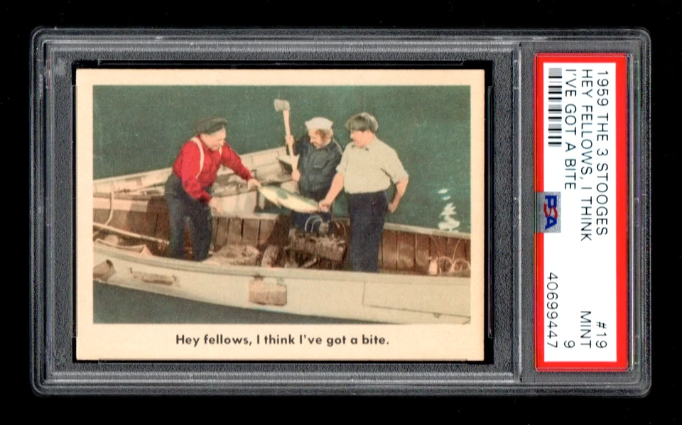 1959 Fleer Three Stooges #19 Hey fellows, I think I've got a bite. PSA 9 - Image 1 of 2