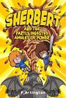 F. Artington - Sherbert and the Partly Digested Amulet of Power - New  - J245z