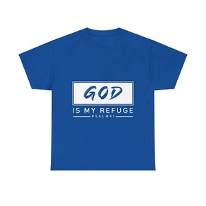 Gott ist meine Zuflucht Psalm 91 christlich religiös Unisex schwere Baumwolle T-Shirt - Bild 1 von 37