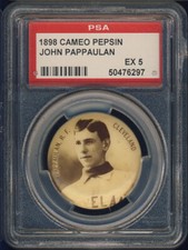 1898 Cameo Pepsin Gum Pins John Pappaulan PSA 5 Cleveland Spiders