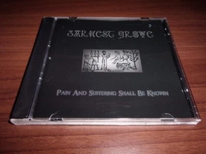 Darkest Grove - Pain and Suffering Shall Be Known - Bild 1 von 6