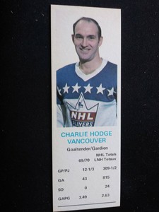 1970-71 Dad's Cookies Hockey Card # Charlie Hodge - Vancouver Canucks (NM)