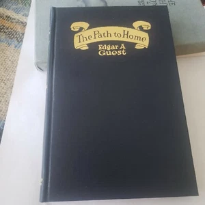 THE PATH TO HOME by Edgar A. Guest - Poetry - 1919  Reilly & Lee - VGC+ - Bild 1 von 9