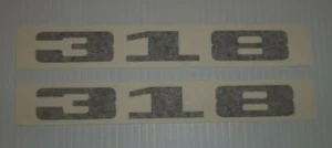 318 ENGINE DESIGNATION DECAL PAIR NEW Fits Dodge Plymouth Jeep Mopar V8 - Bild 1 von 3
