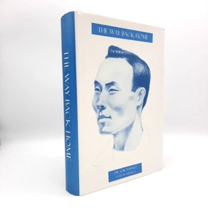 Way Back Home A Life In America Dr. Sok Nam Ko 2006 HCDJ Inscribed Illustr - Bild 1 von 24