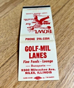 Old Matchbook Cover GOLF-MIL LANES, 9300 Milwaukee Ave. Niles Illinois - Picture 1 of 3